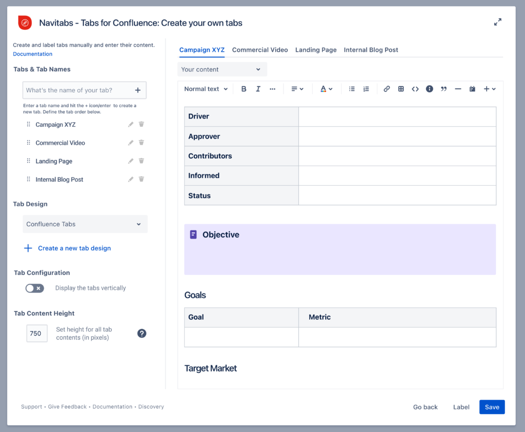 Interface to insert content in the macro editor and display the content as a tab.